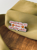 Chill Pins